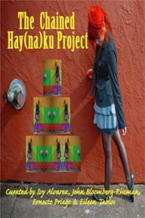 Cover of The Chained Hay(na)ku Project, Curated by Ivy Alvarez, John Bloomberg-Rissman, Ernesto Priego & Eileen Tabios, Meritage Press, SF, 2010