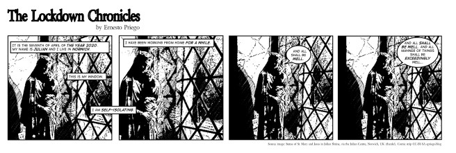 Julian is self-solating and has been working from home for a while.