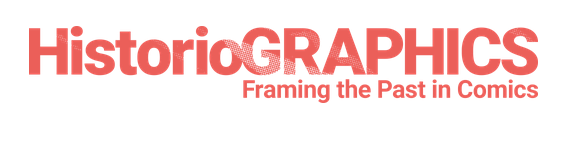 HistorioGRAPHICS: Framing the Past in Comics banner