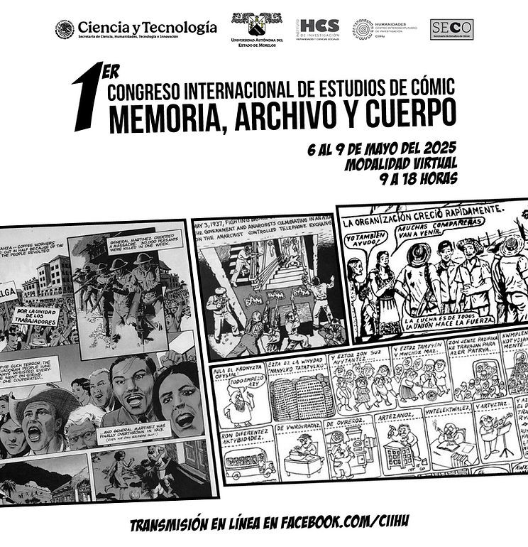 Cartel del 1er Congreso Internacional de Estudios de Cómic, titulado 'Memoria, Archivo y Cuerpo', que se llevará a cabo del 6 al 9 de mayo de 2025 de manera virtual, de 9 a 18 horas.